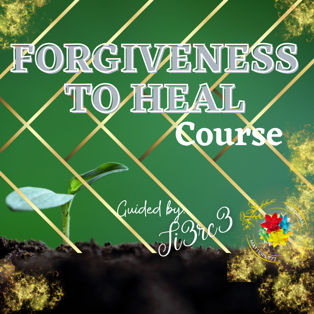 Forgiveness to Heal Course